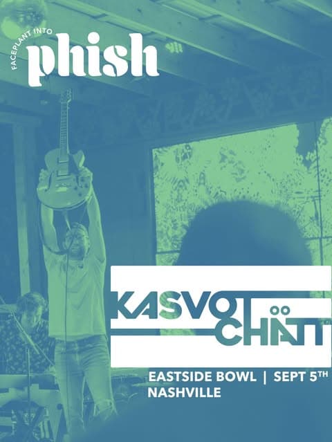 A Tribute to Phish: Kasvot Chätt