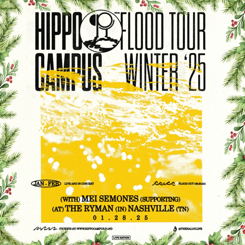 Hippo Campus // Mei Semones - FLOOD Tour