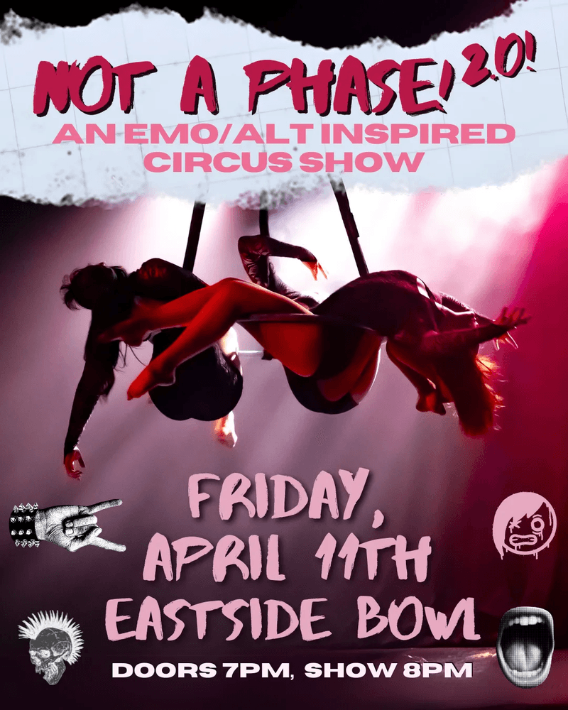 Not A Phase: An Emo Circus Show 2.0