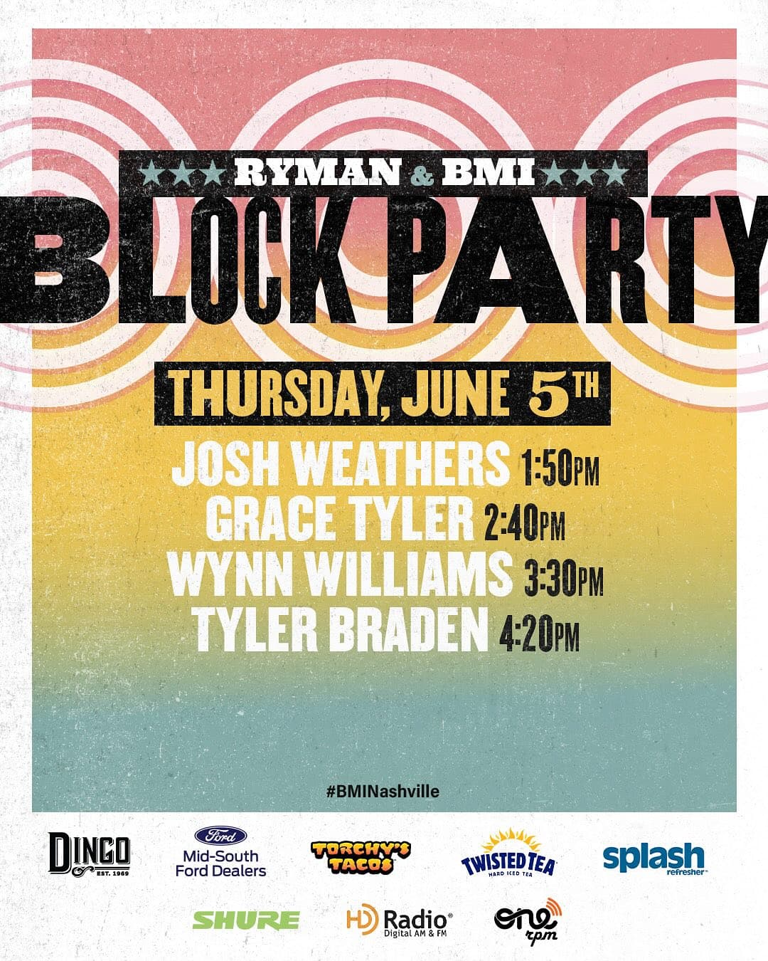 Ryman & BMI Block Party - DAY 1