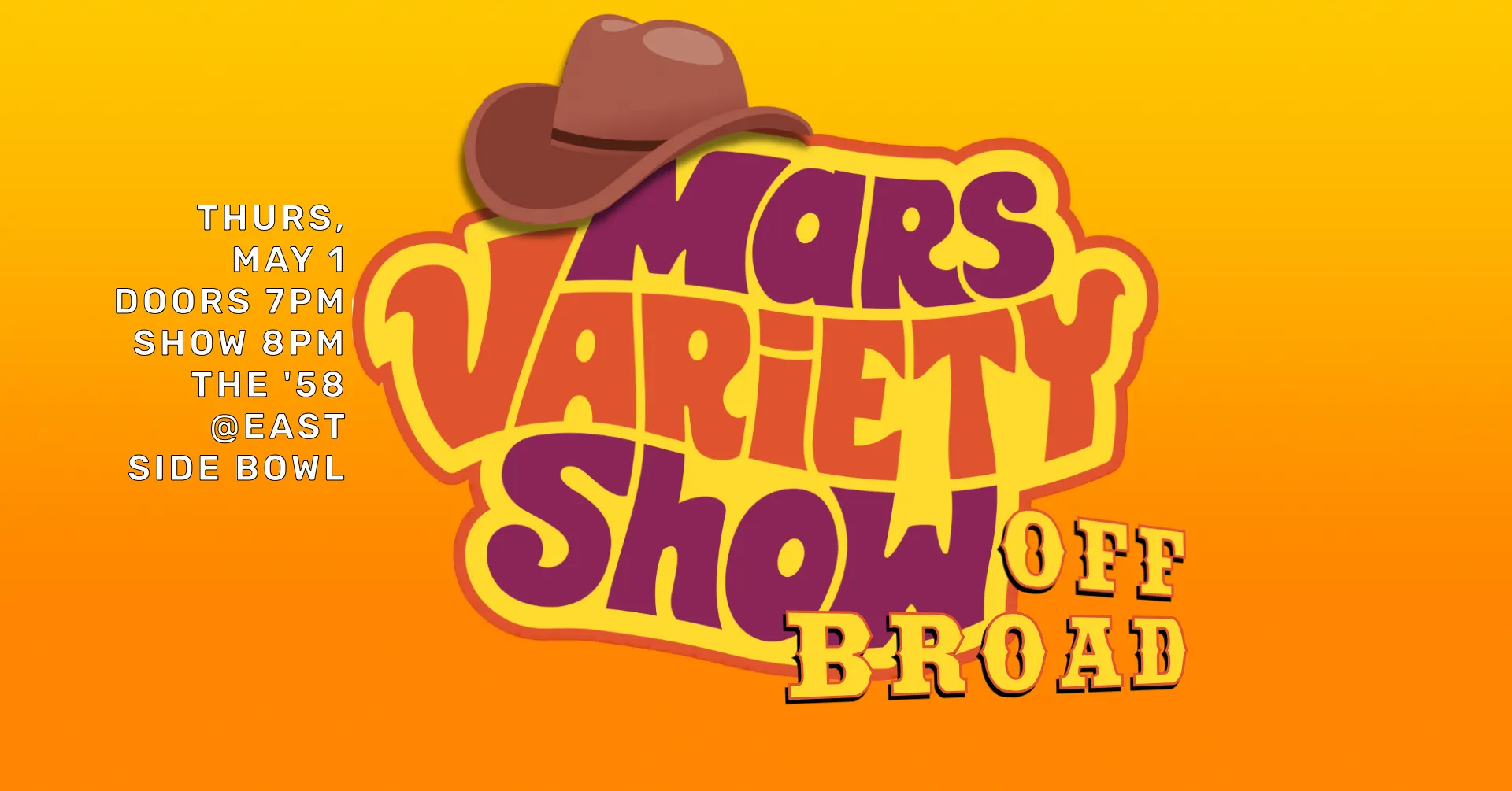 The Mars Variety Show: Off Broad